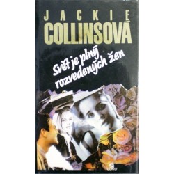 Collinsová Jackie - Svět je plný rozvedených žen