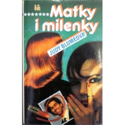 Blumeová Judy - Matky i milenky