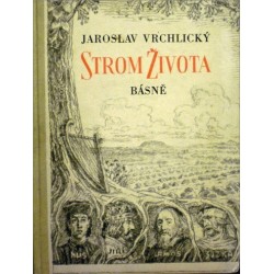 Vrchlický Jaroslav - Strom života