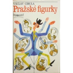 Cibula Václav - Pražské figurky
