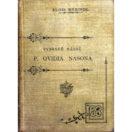 Breindl Alois - Vybrané básně P. Ovidia Nasona