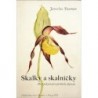 Nauman Jaroslav - Skalky a skalničky