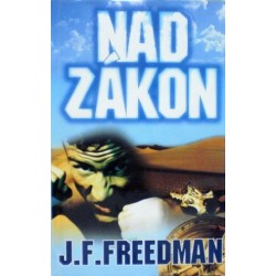 Freedman J. F. - Nad zákon