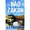 Freedman J. F. - Nad zákon