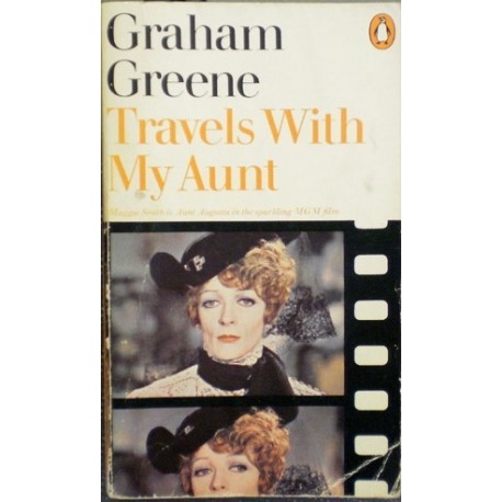 Greene Graham - Travels With My Aunt