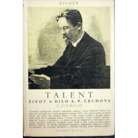 Jermilov V. - Talent - Život a dílo A. P. Čechova