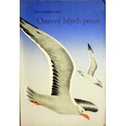 Šrámek - Hušek Rudolf - Ostrovy bílých perutí