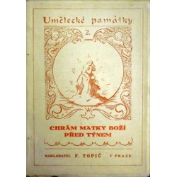 Štech V. V. - Umělecké památky 2. - Chrám Matky Boží před Týnem