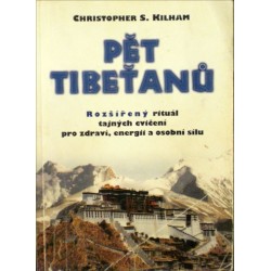 Kilham Christopher S. - Pět Tibeťanů