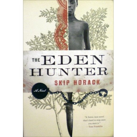 Horack Skip - The Eden Hunter