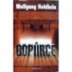 Hohlbein Wolfgang - Odpůrce