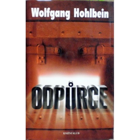 Hohlbein Wolfgang - Odpůrce