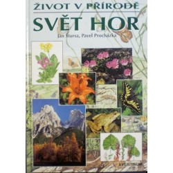 Štursa Jan, Procházka Pavel - Svět hor