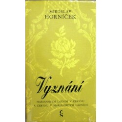 Horníček Miroslav - Vyznání