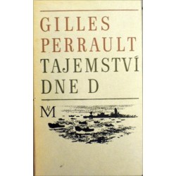 Perrault Gilles - Tajemství dne D