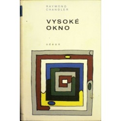 Chandler Raymond - Vysoké okno