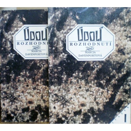 Davenportová Marcia - Údolí rozhodnutí I., II.