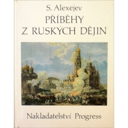 Alexejev Sergej - Příběhy z ruských dějin