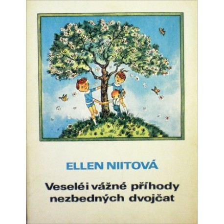 Niitová Ellen - Veselé i vážné příhody nezbedných dvojčat
