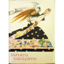 Němcová Božena - Mahulena, krásná panna