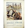 Seuhl Antonín - Stávka strojů