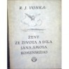 Vonka R. J. - Ženy ze života a díla Jana Amose Komenského