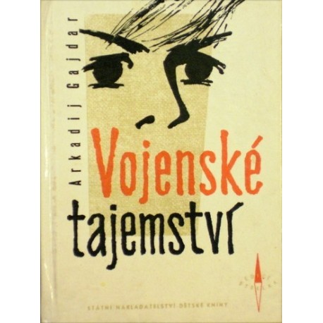 Gajdar Arkadij - Vojenské tajemství