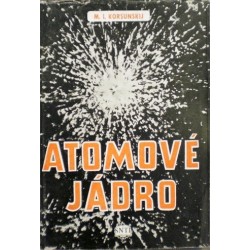 Korsunskij M. I. - Atomové jádro