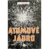 Korsunskij M. I. - Atomové jádro