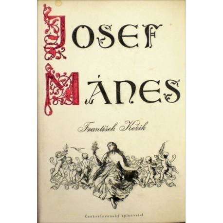 Kožík František - Josef Mánes