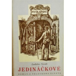Novák Ladislav - Jedináčkové