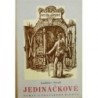 Novák Ladislav - Jedináčkové