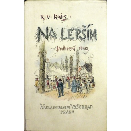 Rais Karel Václav - Na lepším