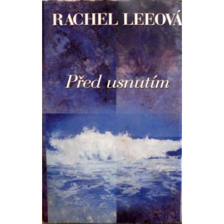 Leeová Rachel - Před usnutím
