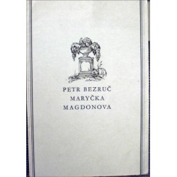 Bezruč Petr - Maryčka Magdonova