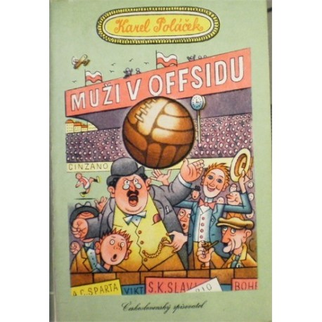 Poláček Karel - Muži v offsidu