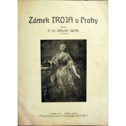 Sixta Václav - Zámek Troja u Prahy