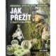 Fowler Will - Jak přežít v zajetí a na útěku
