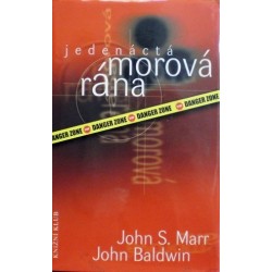 Marr John S., Baldwin John - Jedenáctá morová rána