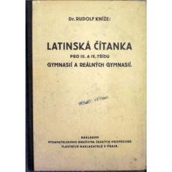 Kníže Rudolf - Latinská čítanka pro III. a IV. třídu gymnasií ...