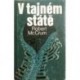 McCrum Robert - V tajném státě