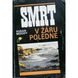Moody Susan - Smrt v žáru poledne
