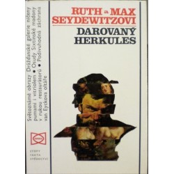 Seydewitzovi Ruth a Max - Darovaný Herkules