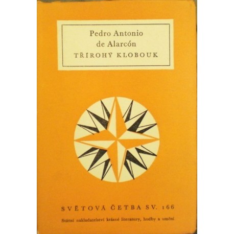 Alarcón Pedro Antonio de - Třírohý klobouk