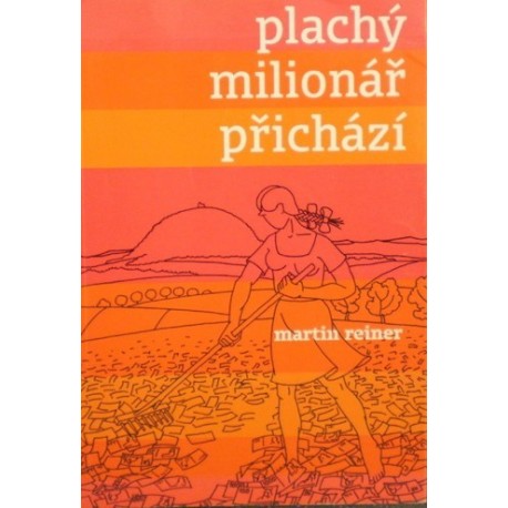 Reiner Martin - Plachý milionář přichází
