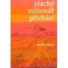Reiner Martin - Plachý milionář přichází