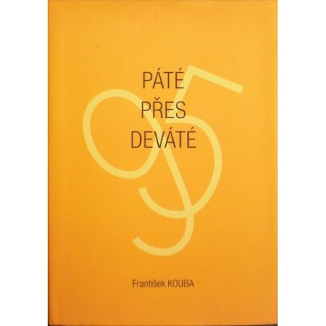 Kouba František - Páté přes deváté (Maličkosti II.)