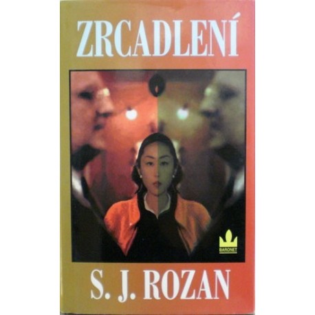 Rozan S. J. - Zrcadlení