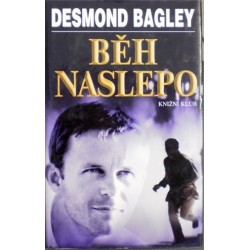 Bagley Desmond - Běh naslepo