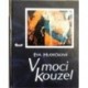 Hudečková Eva - V moci kouzel